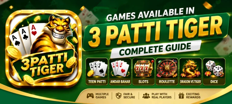 Games Available in 3 Patti Tiger