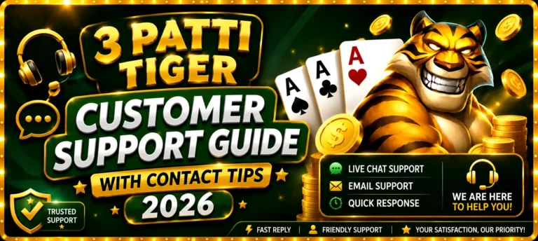 3 Patti Tiger Customer Support